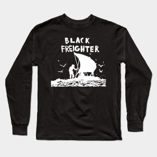 Black Freighter Long Sleeve T-Shirt